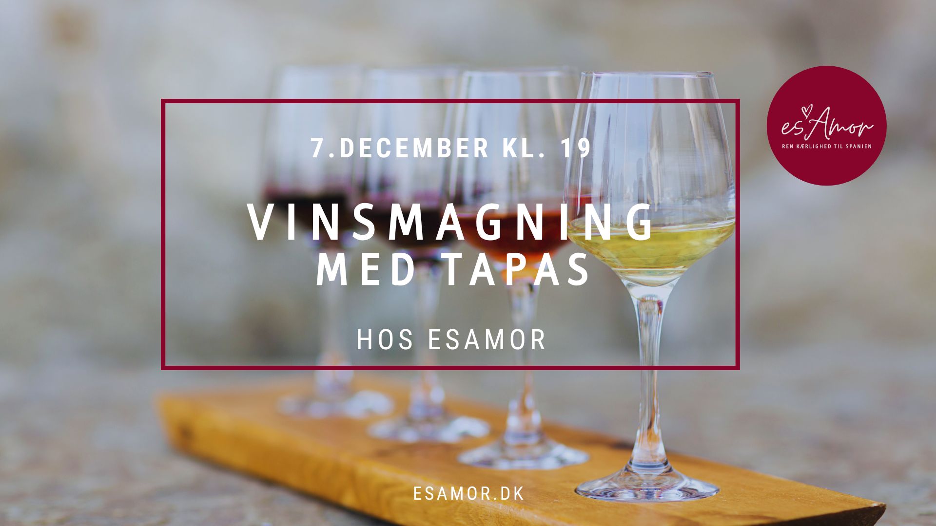 Spansk vinsmagning & Tapas - ESAmor København